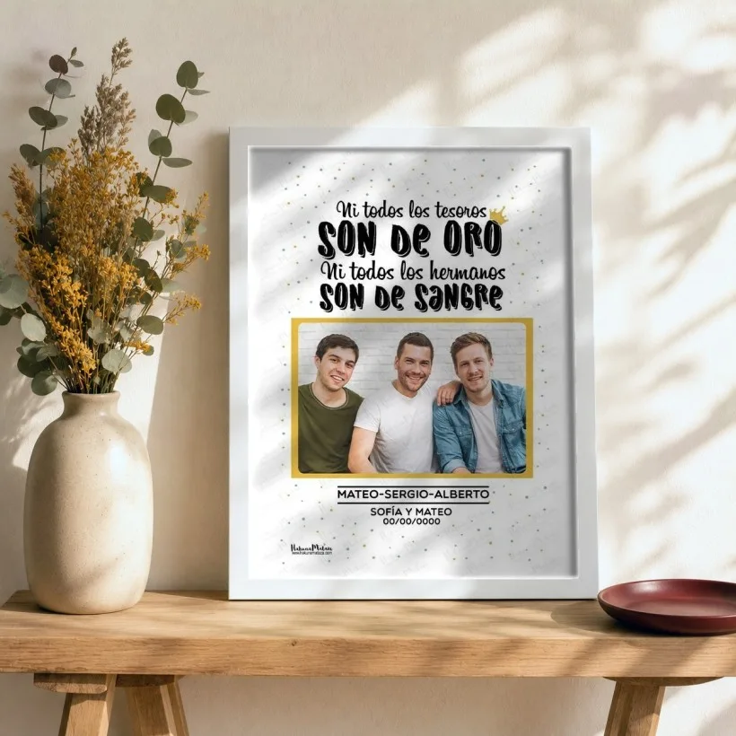 Lámina personalizada con foto - Ni todos los hermanos son de sangre