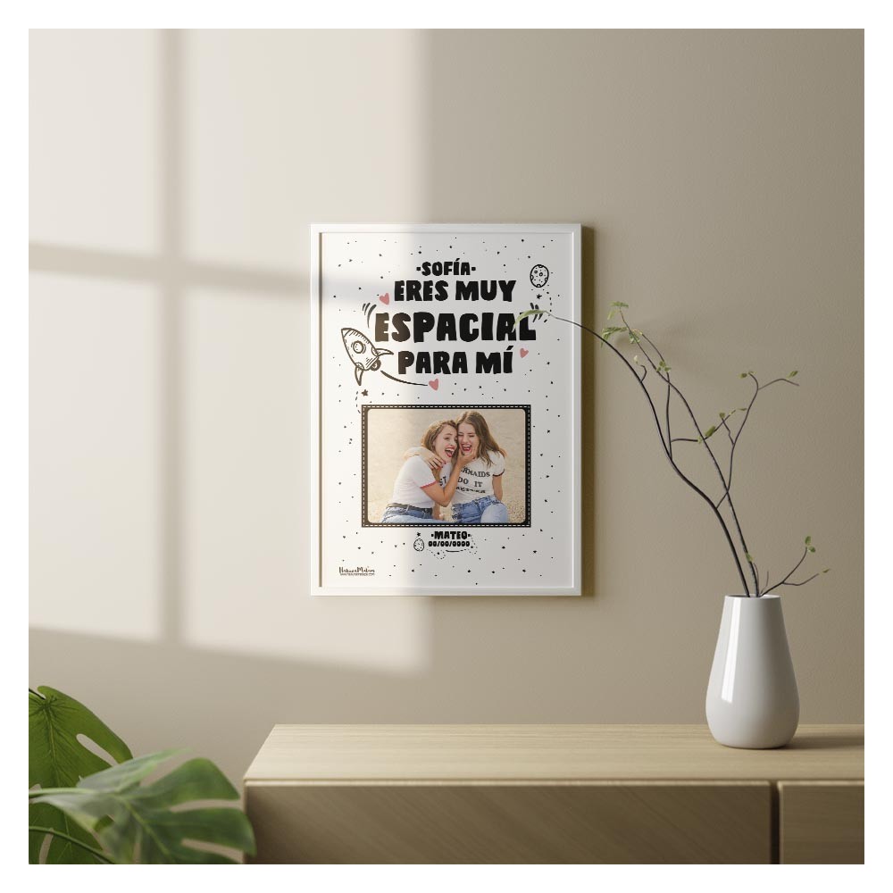 Lámina personalizada con foto - Eres muy espacial para mí