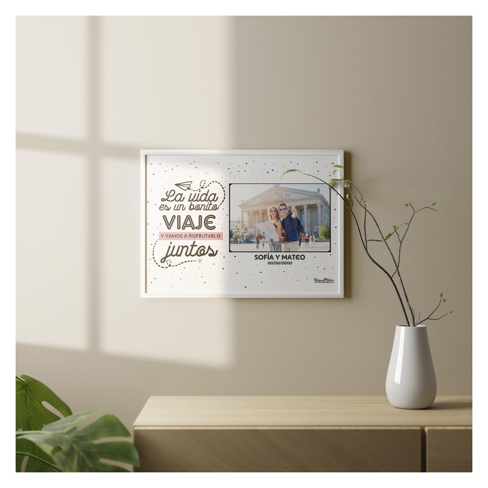 Lámina personalizada con foto - La vida es un bonito viaje