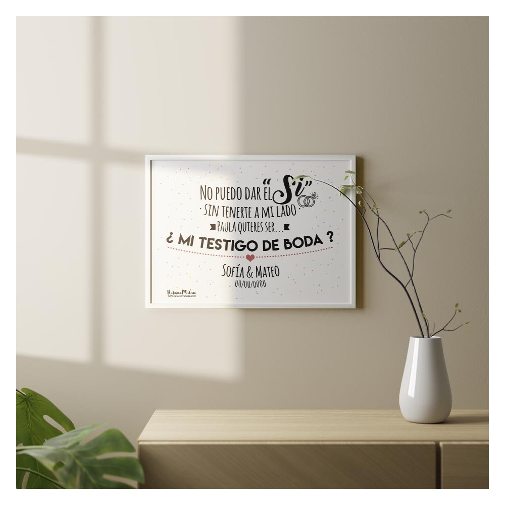 Lámina personalizada - No puedo dar el sí, ¿quieres ser…?