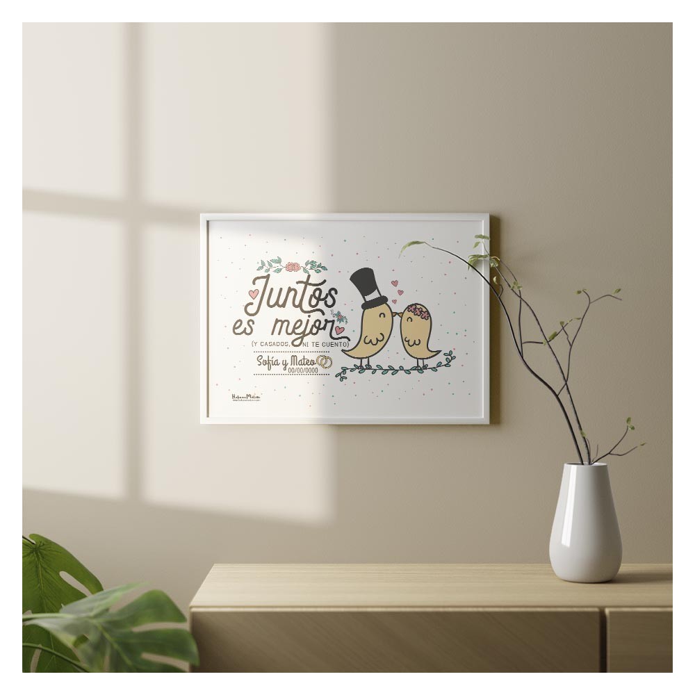 Lámina personalizada - Juntos es mejor y casados ni te cuento