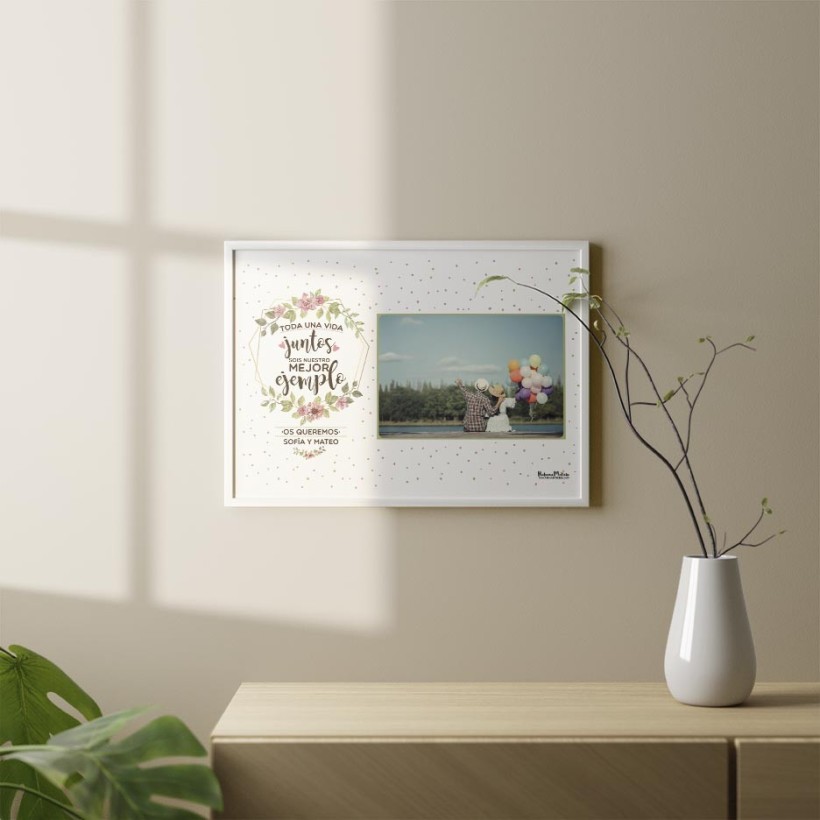 Diseño completo de la lámina personalizada con foto “Toda una vida juntos sois nuestro mejor ejemplo”. 2