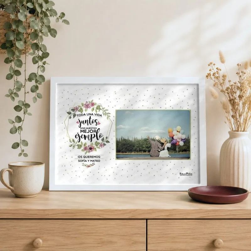 Lámina personalizada con foto - Toda una vida juntos sois nuestro mejor ejemplo | Hakuna Mataza