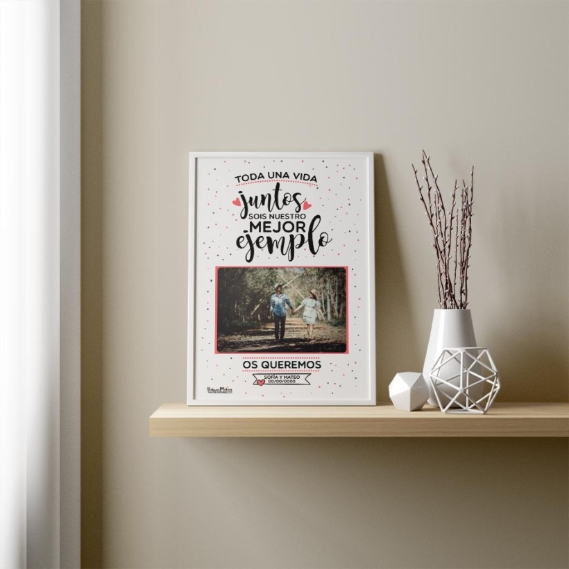 Diseño completo de la lámina personalizada con foto “Toda una vida juntos sois nuestro mejor ejemplo”. 2