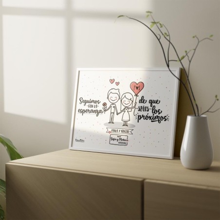 Lámina personalizada - Seguimos con la esperanza de que seáis los próximos Lámina personalizada - Seguimos con la esperanza de que seáis los próximos