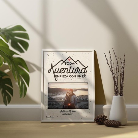Lámina personalizada con foto - Toda aventura empieza con un sí Lámina personalizada con foto - Toda aventura empieza con un sí