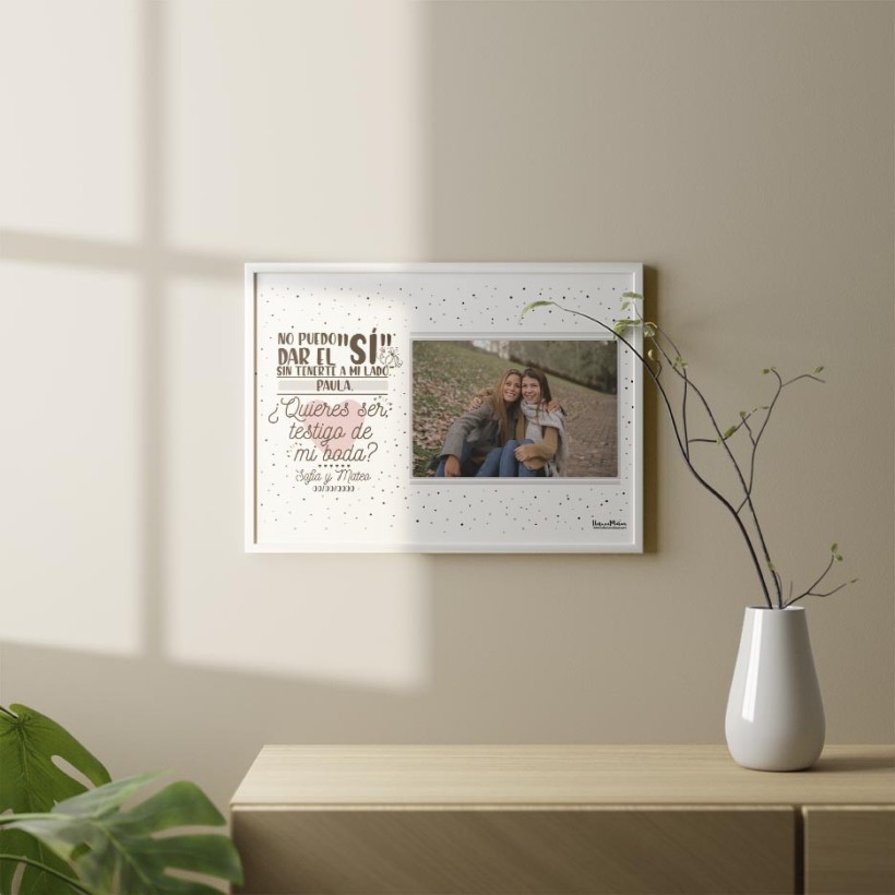 Lámina personalizada con foto - ¿Quieres estar a mi lado en la boda? Lámina personalizada con foto - ¿Quieres estar a mi lado en la boda?