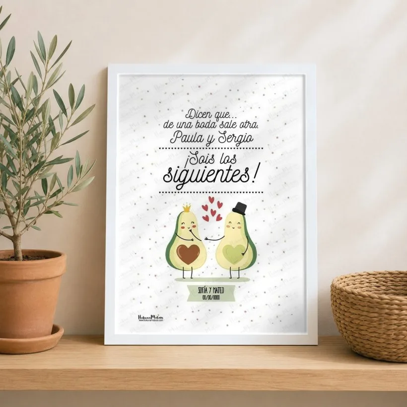 Lámina personalizada - ¡Sois los siguientes! (Aguacates enamorados) | Hakuna Mataza