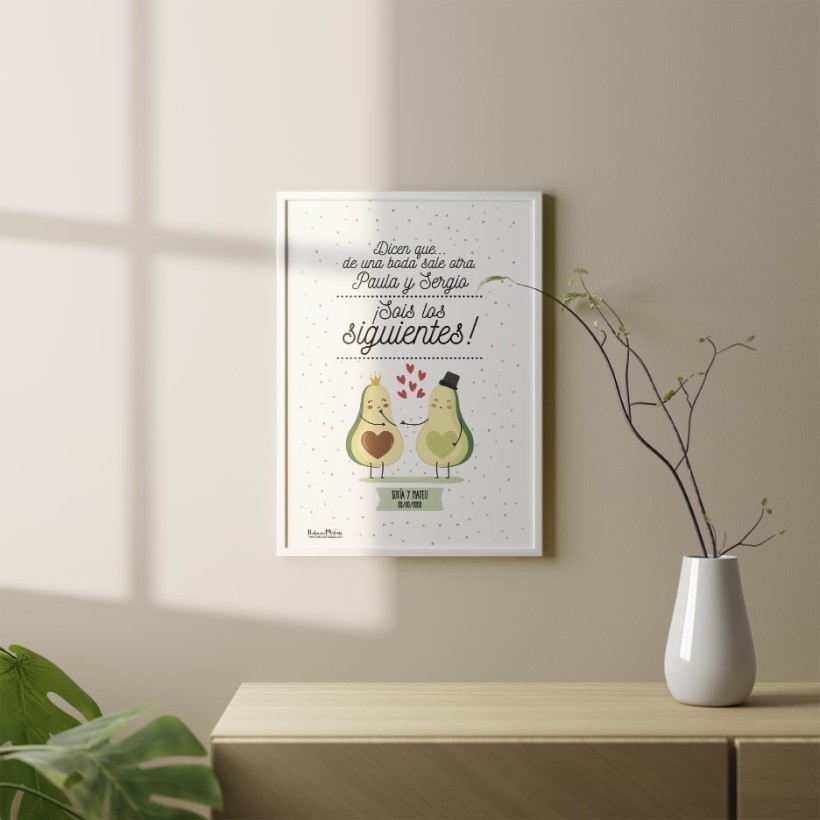 Lámina personalizada - ¡Sois los siguientes! (Aguacates enamorados) Lámina personalizada - ¡Sois los siguientes! (Aguacates enamorados)