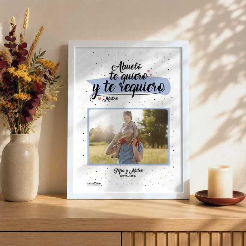 Lámina con foto - Abuelo te quiero y te requiero | Hakuna Mataza