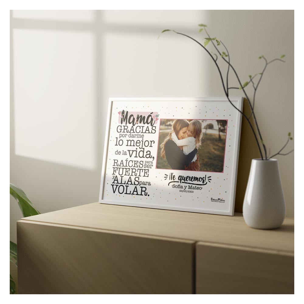 Lámina con foto - Mamá gracias por darme lo mejor