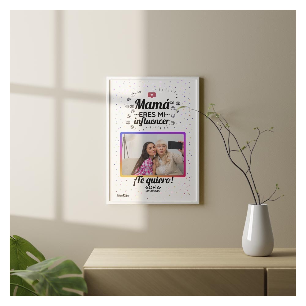 Lámina con foto - Mamá eres mi influencer