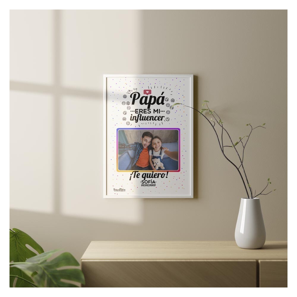 Lámina personalizada con foto - Papá eres mi influencer