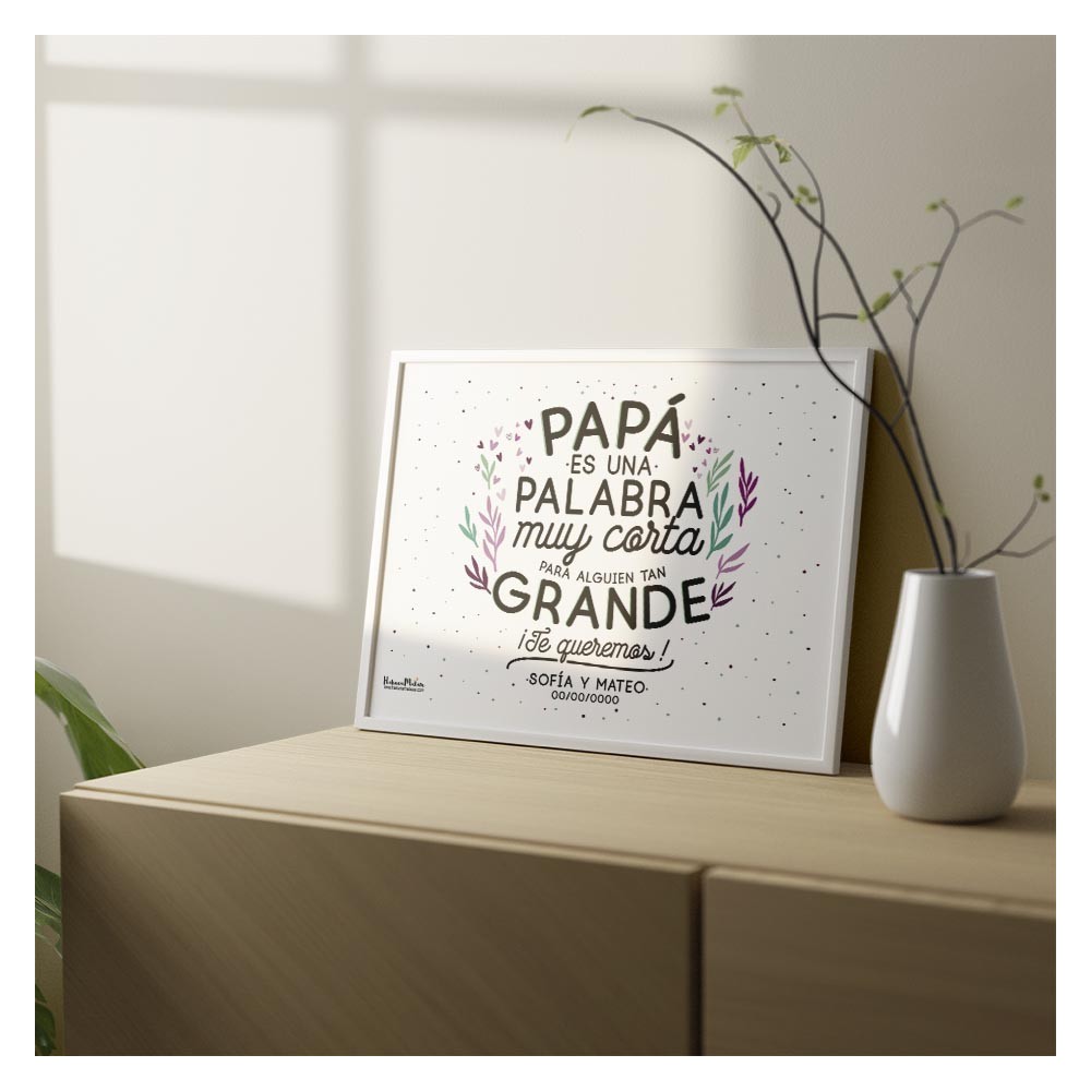 Lámina personalizada para papá, con un diseño lleno de ternura.
