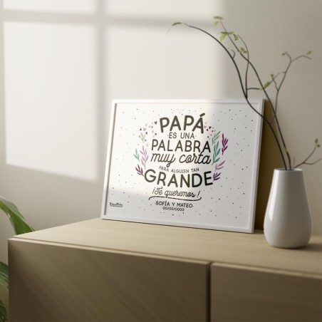 Lámina personalizada para papá, con un diseño lleno de ternura.