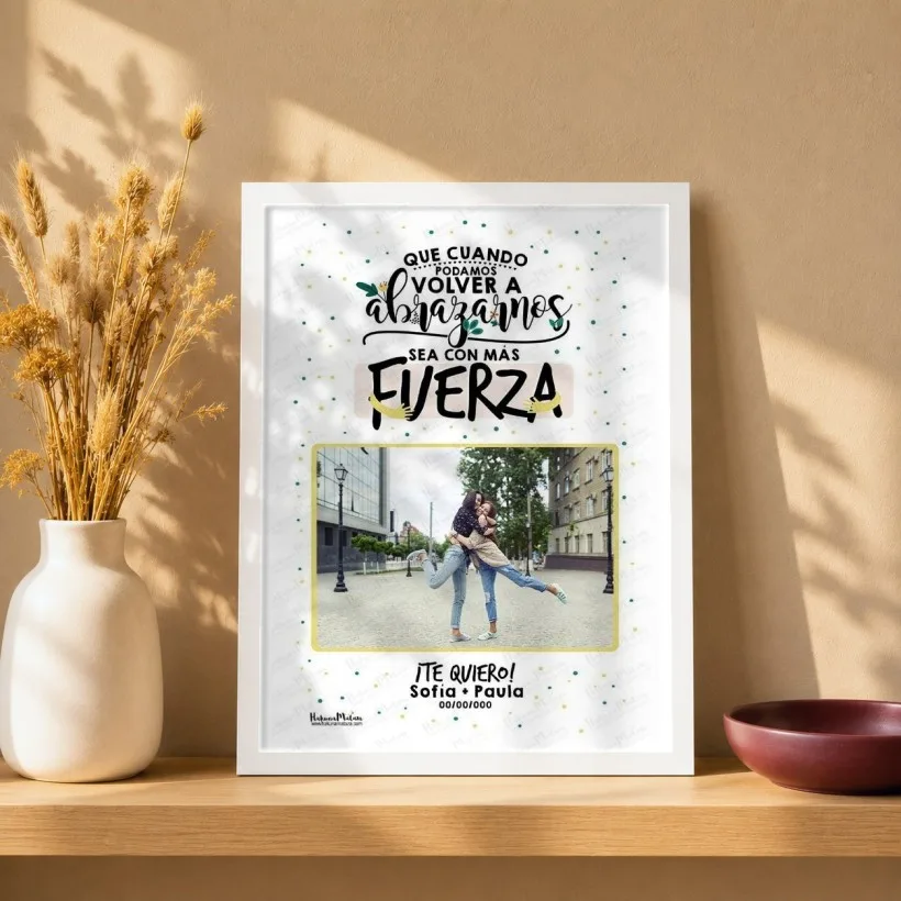 Lámina personalizada con foto - Que cuando podamos volver a abrazarnos