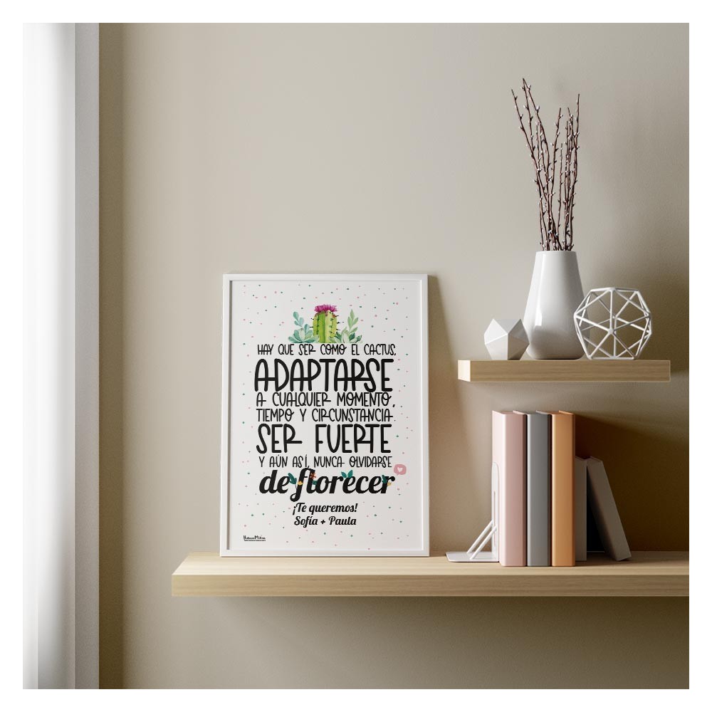 Lámina personalizada - Nunca te olvides de florecer
