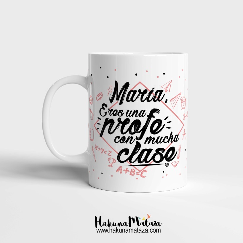 Taza personalizada - Eres una profe con mucha clase