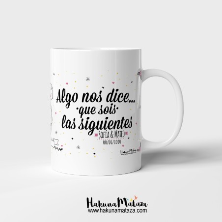 Taza personalizada - Algo nos dice que sois las siguientes (mujer+mujer) Taza personalizada - Algo nos dice que sois las siguientes (mujer+mujer)