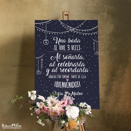 Cartel de bienvenida - Una boda se vive tres veces