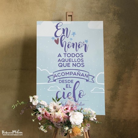 Cartel de bienvenida - En honor a todos aquellos que nos acompañan desde el cielo