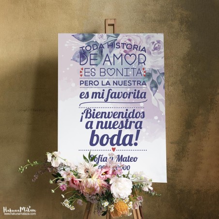 Cartel de bienvenida - Toda historia de amor es bonita