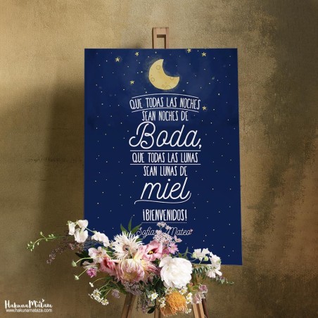 Cartel de bienvenida - Que todas las noches sean de boda