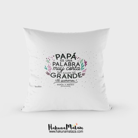 Cojín - Papá es una palabra muy corta Cojín - Papá es una palabra muy corta