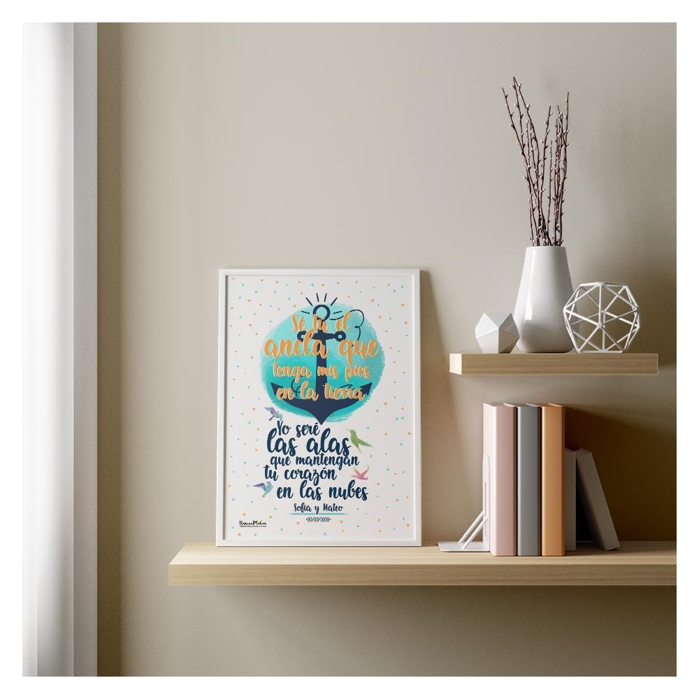 Lámina personalizada - Sé tú el ancla que tenga mis pies en la tierra