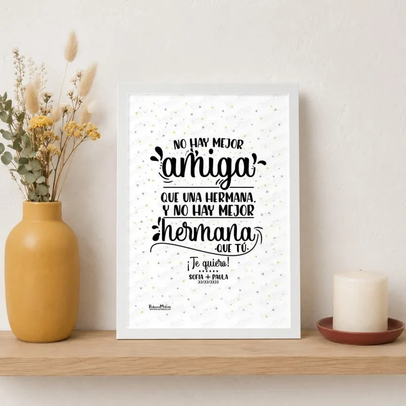 Lámina personalizada - No hay mejor amiga que una hermana