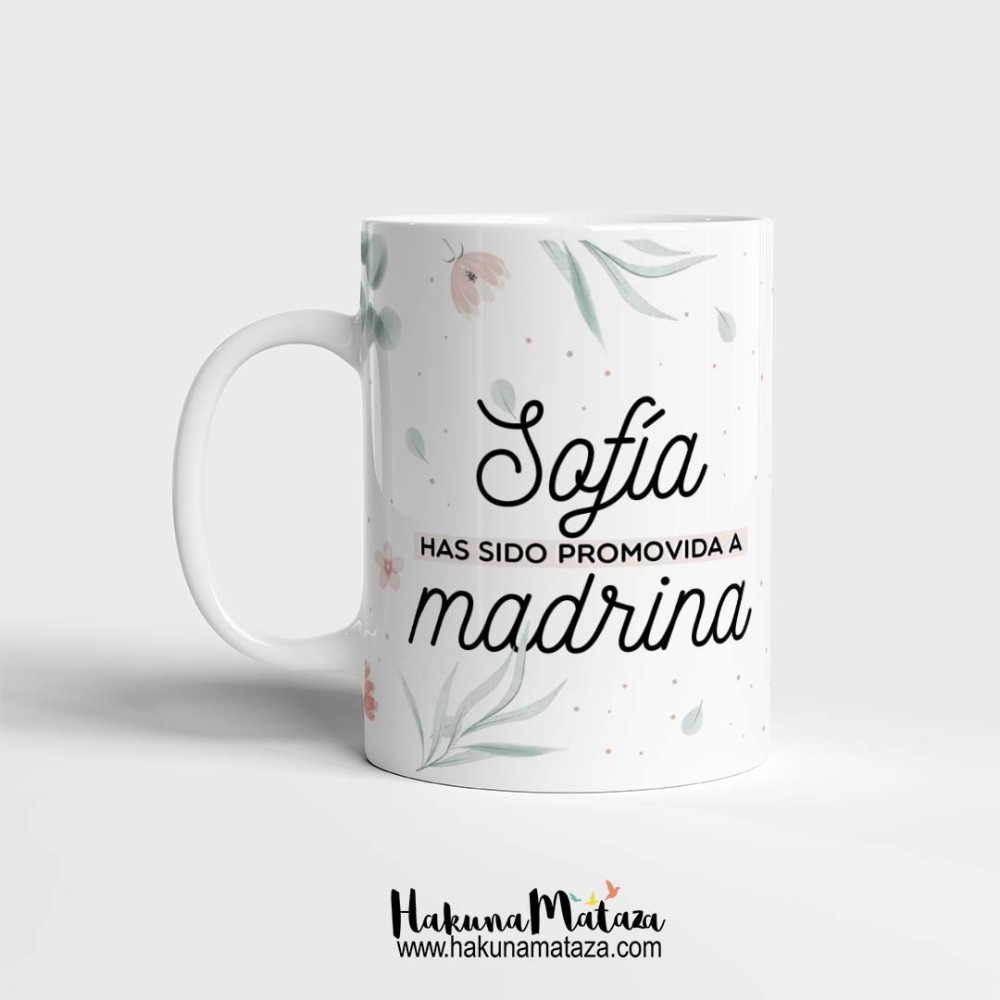 Taza "Has sido promovida a madrina-testigo"