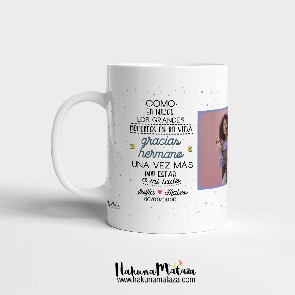 Taza con foto - Gracias Hermano