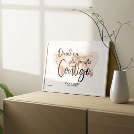 Lámina personalizada - Donde sea, como sea, pero siempre contigo Lámina personalizada - Donde sea, como sea, pero siempre contigo