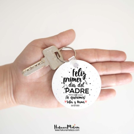 Llavero redondo con foto - Feliz primer día del padre Llavero redondo con foto - Feliz primer día del padre