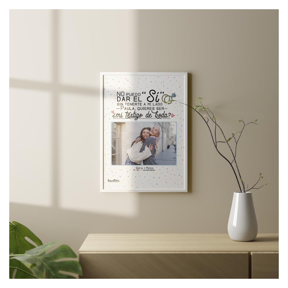 Lámina personalizada con foto - No puedo dar el sí sin tenerte a mi lado