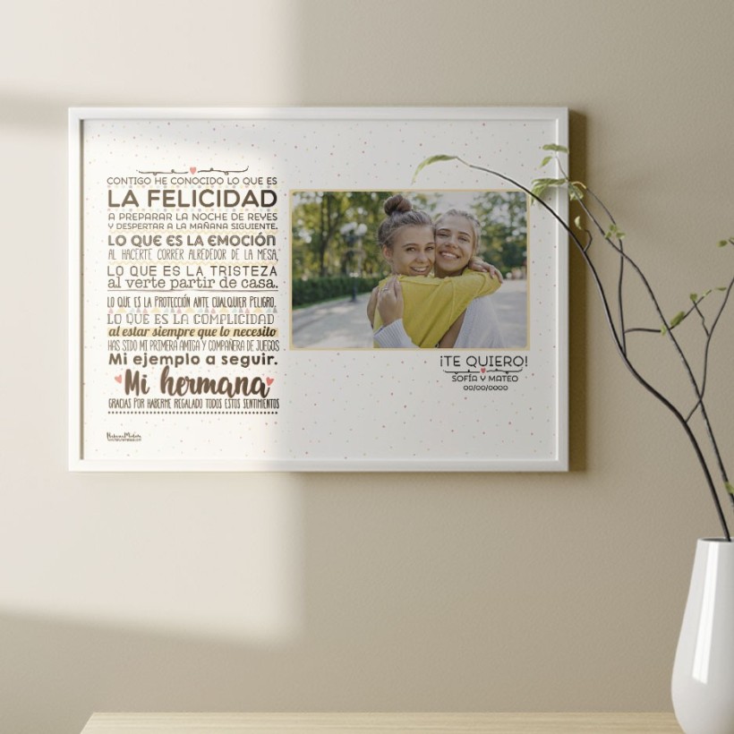Lámina con foto personalizada - HERMANA contigo he conocido 2