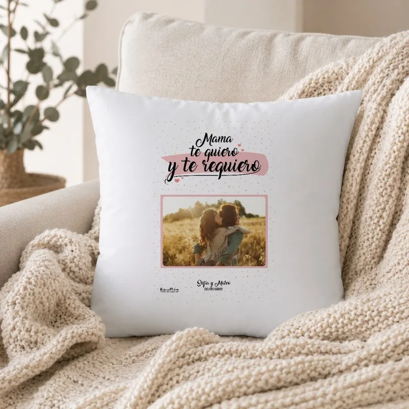 Cojín con foto - Te quiero y te requiero | Hakuna Mataza