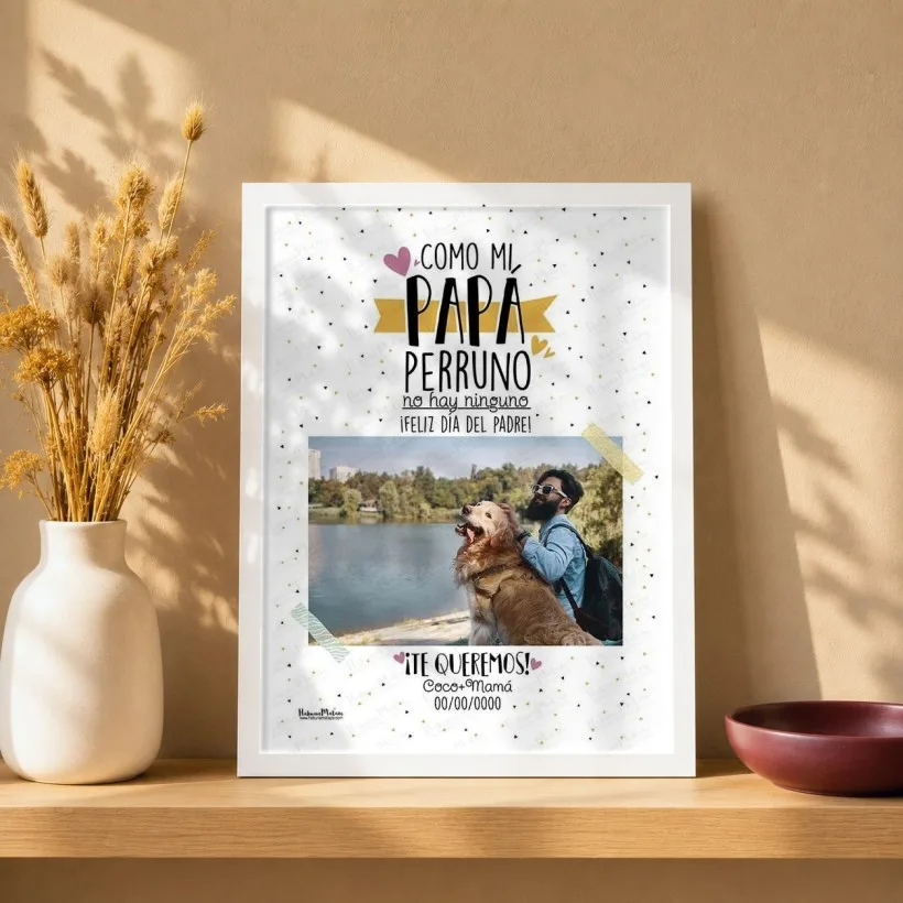 Lámina personalizada con foto - Como mi papá perruno o gatuno | Hakuna Mataza