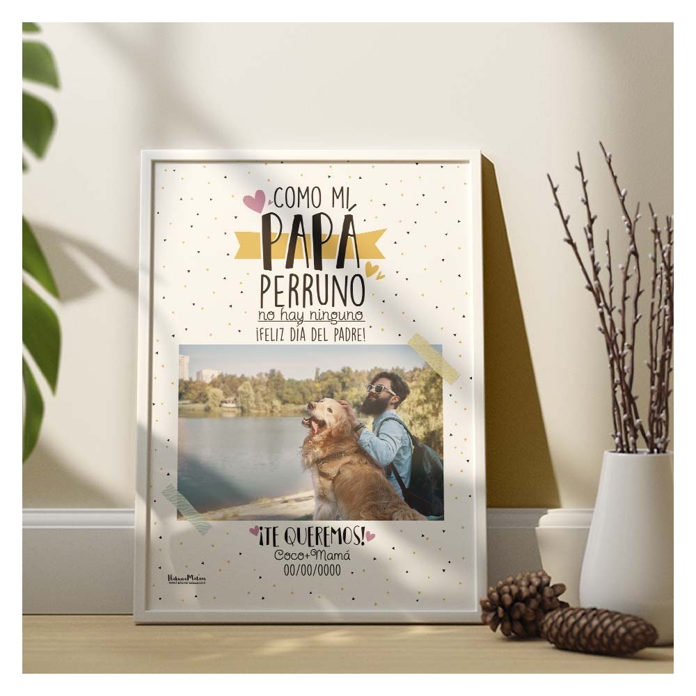 Lámina personalizada para Papá, con un diseño divertido y lleno de ternura, ideal para los papás con mascotas.