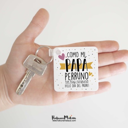 Llavero con foto personalizado - Como mi papá perruno / gatuno Llavero con foto personalizado - Como mi papá perruno / gatuno