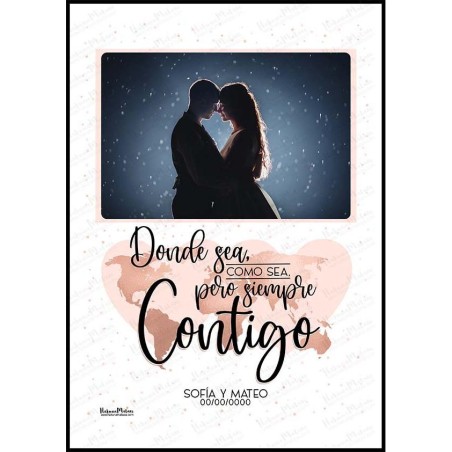 Diseño completo de la lámina con foto Donde sea, como sea, pero siempre contigo