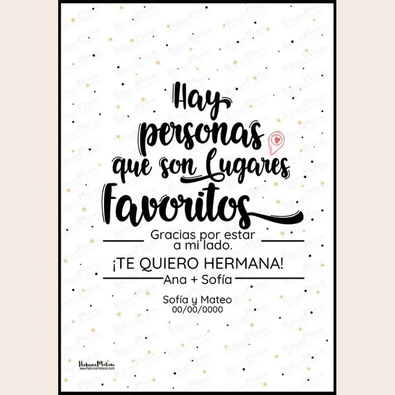 Lámina personalizada - Hay personas que son lugares favoritos · detalle