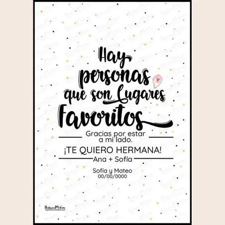 Lámina personalizada - Hay personas que son lugares favoritos · detalle
