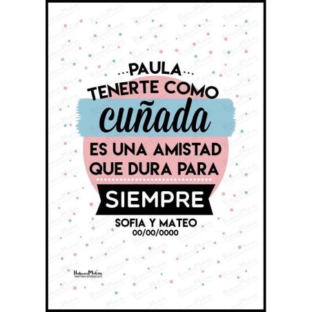 Lámina personalizada - Tenerte como cuñado / cuñada Lámina personalizada - Tenerte como cuñado / cuñada