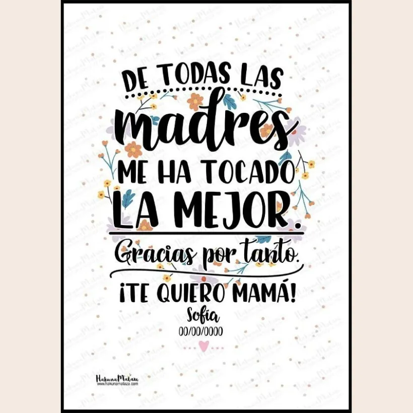 Lámina personalizada - De todas las madres | Hakuna Mataza 2