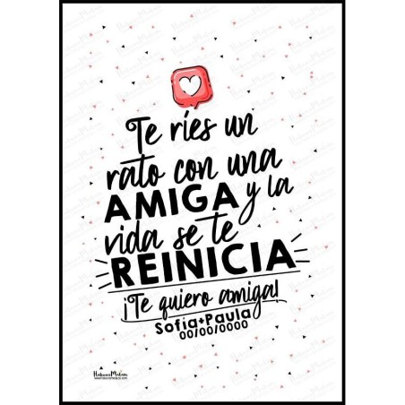 Lámina personalizada - Te ríes un rato y la vida se reinicia Lámina personalizada - Te ríes un rato y la vida se reinicia