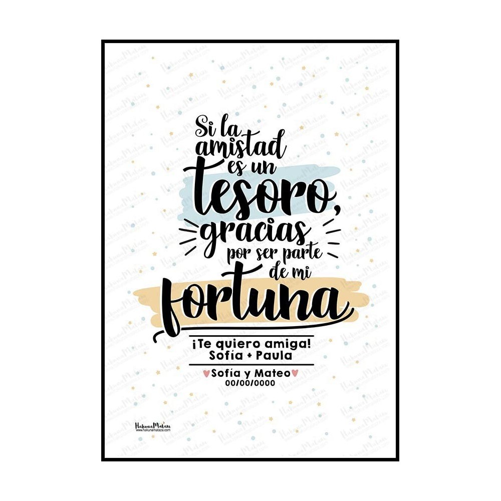 Lámina personalizada - Si la amistad es un tesoro