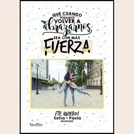 Lámina personalizada con foto - Que cuando podamos volver a abrazarnos · detalle