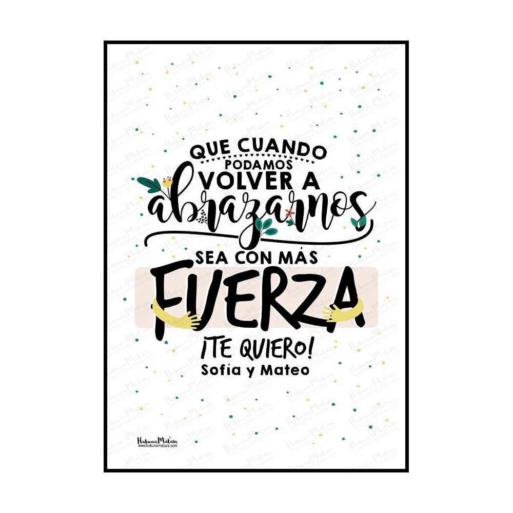 Lámina personalizada - Que cuando podamos volver a abrazarnos