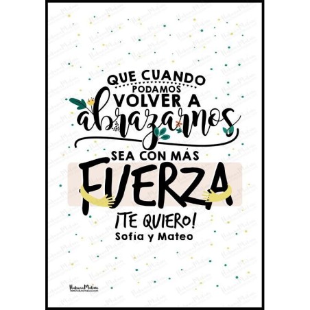 Lámina personalizada - Que cuando podamos volver a abrazarnos Lámina personalizada - Que cuando podamos volver a abrazarnos